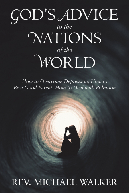 God’S Advice to the Nations of the World