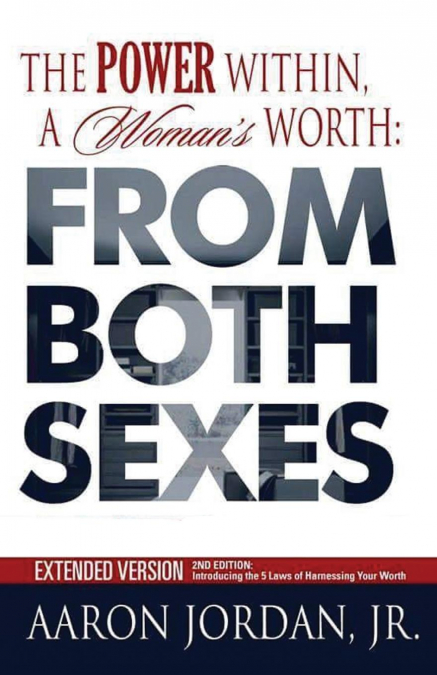 The Power Within, A Woman’s Worth