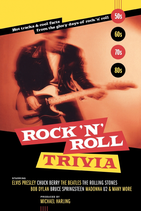 Rock ’n’ Roll Trivia