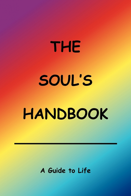 The Soul’s Handbook