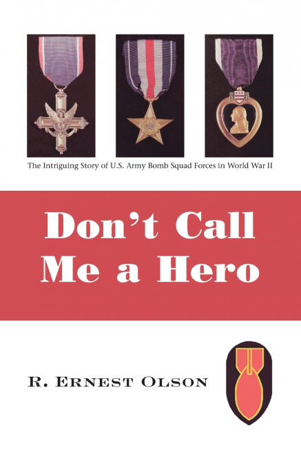Don’t Call Me a Hero