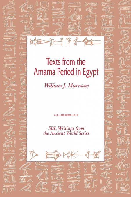 Texts from the Amarna Period in Egypt