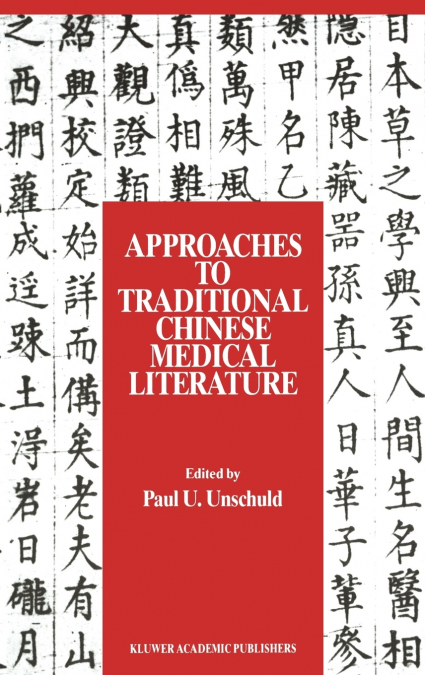 Approaches to Traditional Chinese Medical Literature