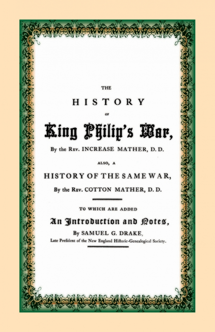 The History of King Philip’s War