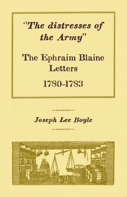 'The distresses of the Army'