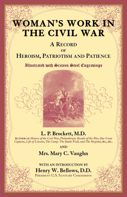 Woman’s Work in the Civil War