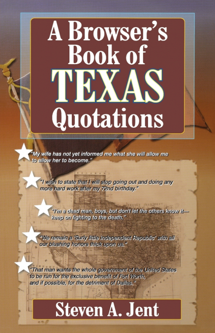 Browser’s Book of Texas Quotations