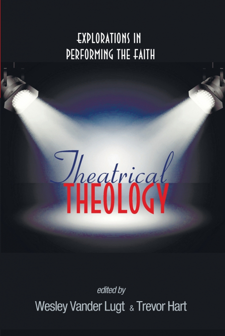 Theatrical Theology
