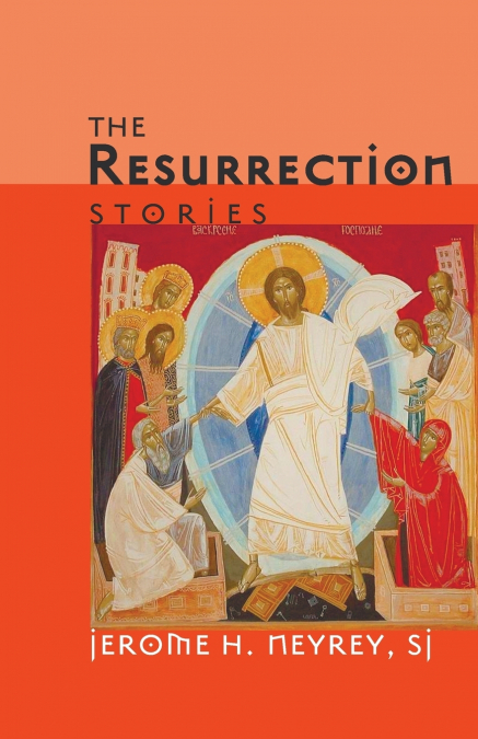 The Resurrection Stories