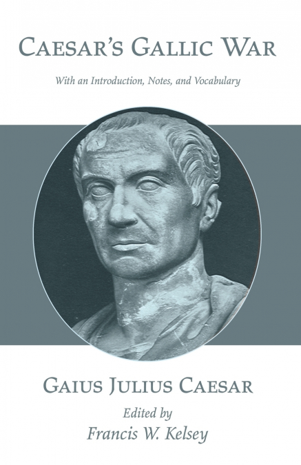 Caesar’s Gallic War