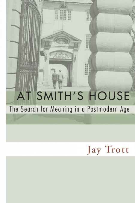At Smith’s House