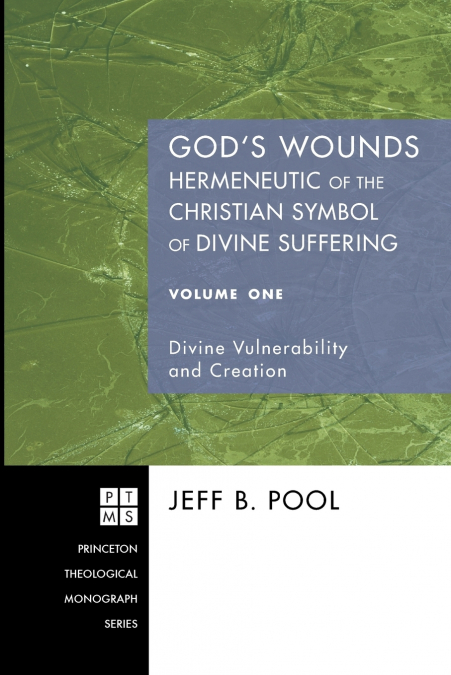 God’s Wounds