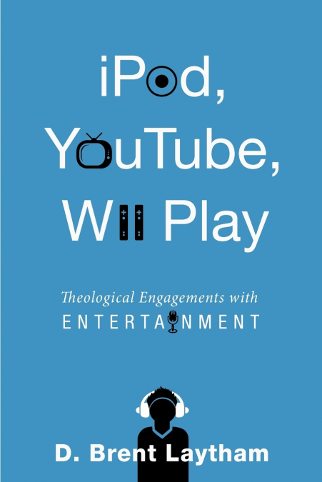 iPod, YouTube, Wii Play