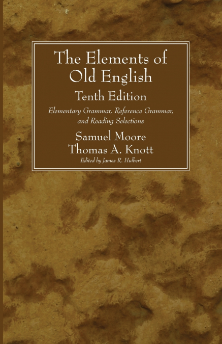 The Elements of Old English, Tenth Edition