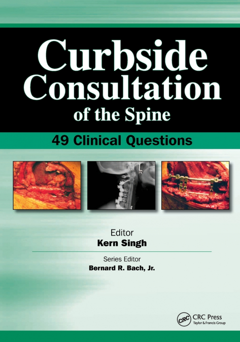 Curbside Consultation of the Spine