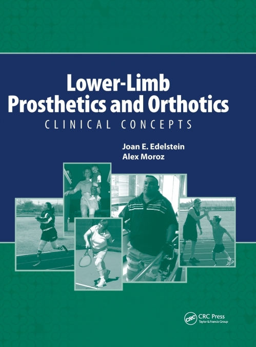 Lower-Limb Prosthetics and Orthotics