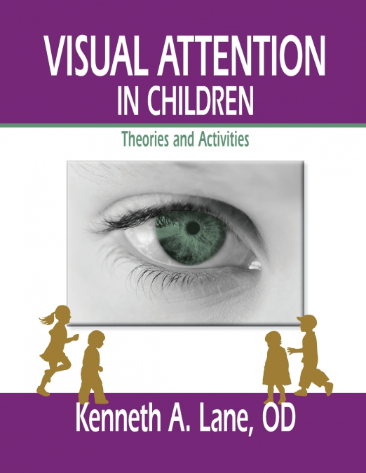 Visual Attention in Children