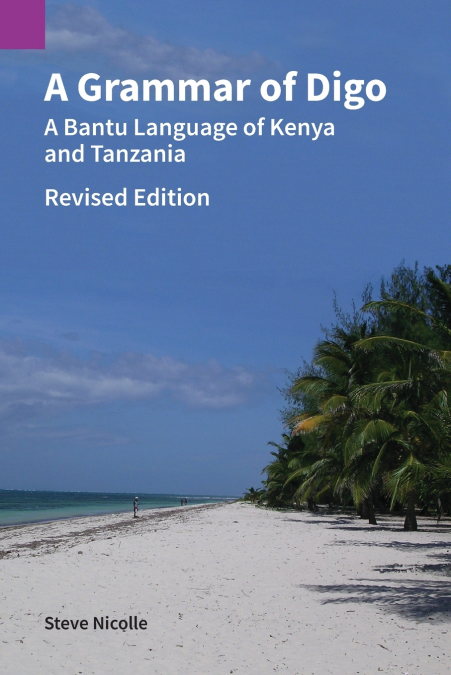 A Grammar of Digo, Revised Edition