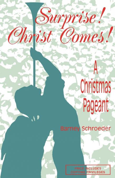 Surprise! Christ Comes!