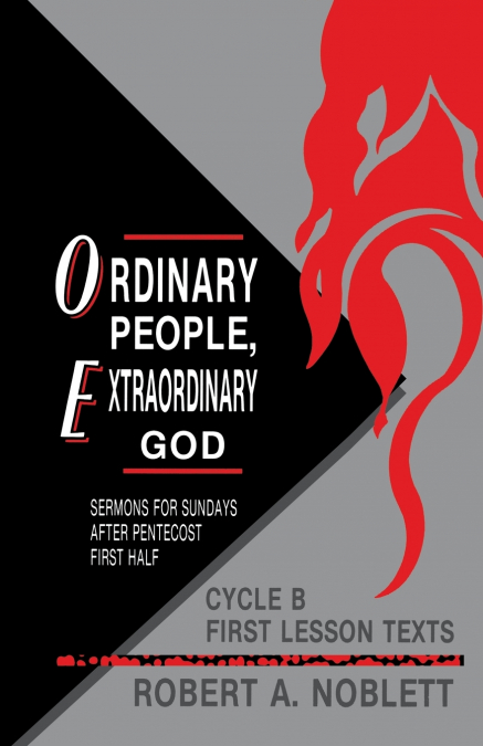Ordinary People, Extraordinary God
