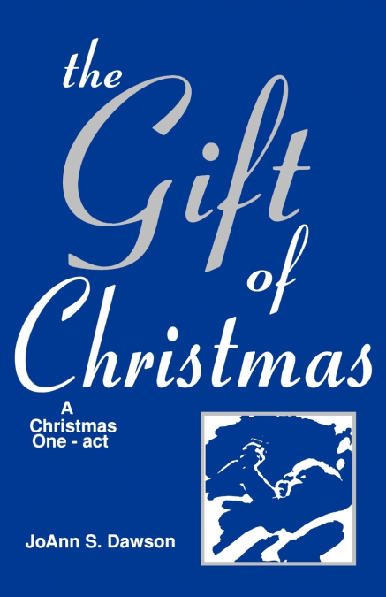 The Gift Of Christmas