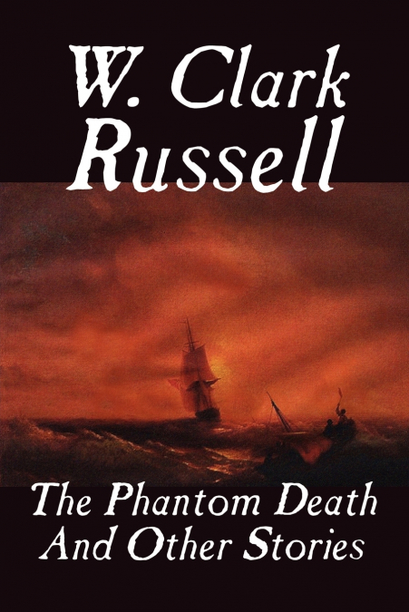 The Phantom Death and Other Stories