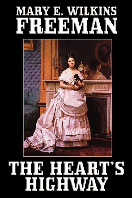 The Heart’s Highway