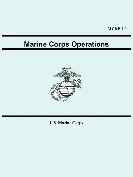 Marine Corps Operations (MCDP 1-0)
