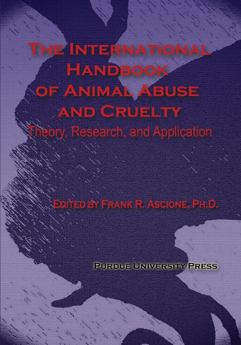 International Handbook of Animal Abuse and Cruelty