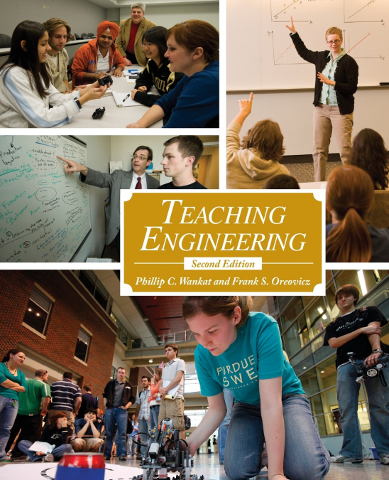 Teaching Engineering, Second Edition