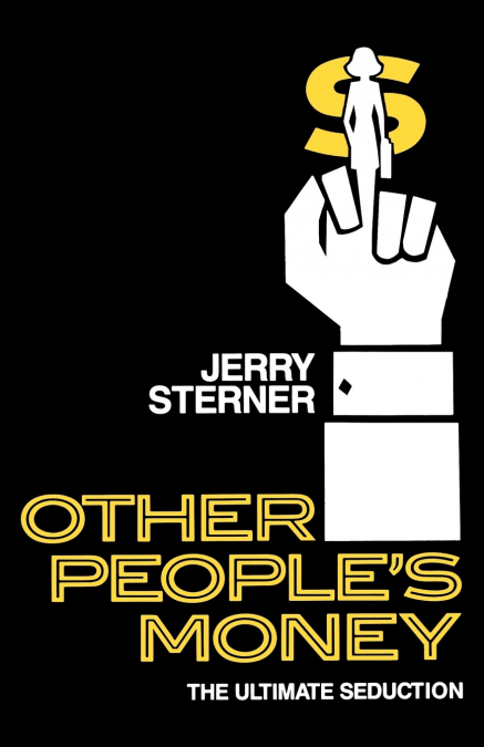 Other People’s Money