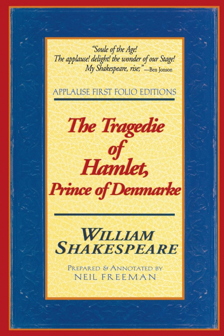 The Tragedie of Hamlet, Prince of Denmarke