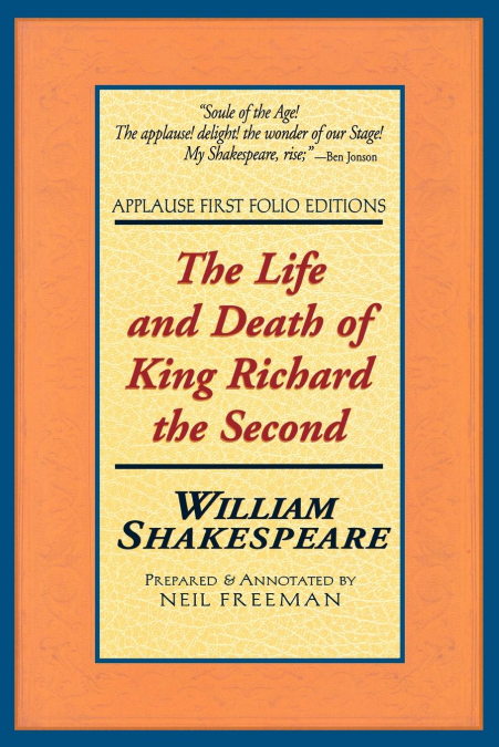 The Life and Death of King Richard the Second