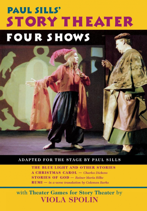 Paul Sills’ Story Theater