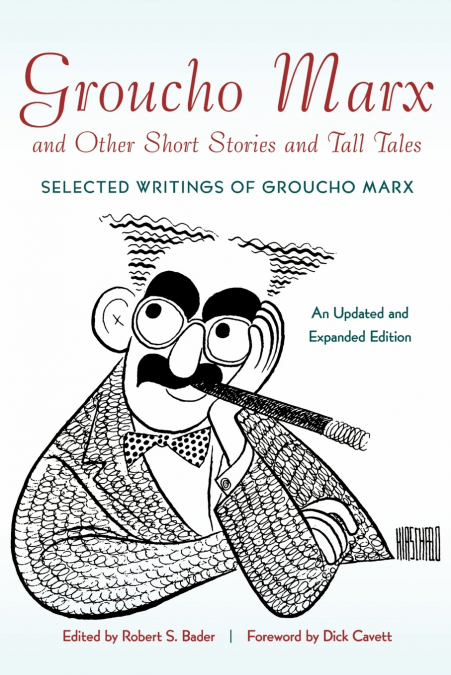Groucho Marx and Other Short Stories and Tall Tales