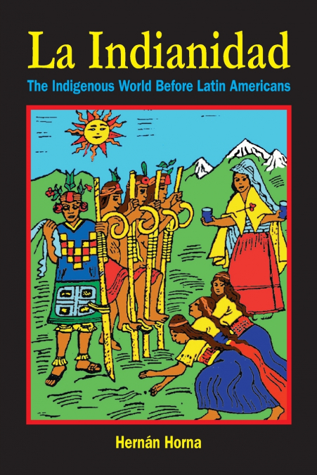La Indianidad