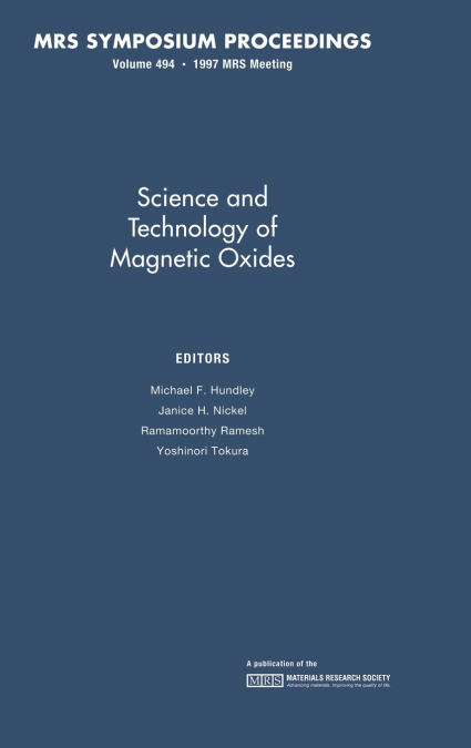 Science and Technology of Magnetic Oxides