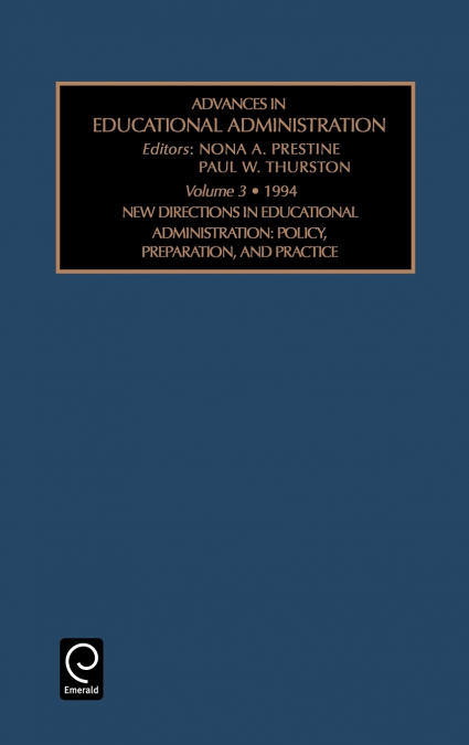 New Directions in Educational Administration