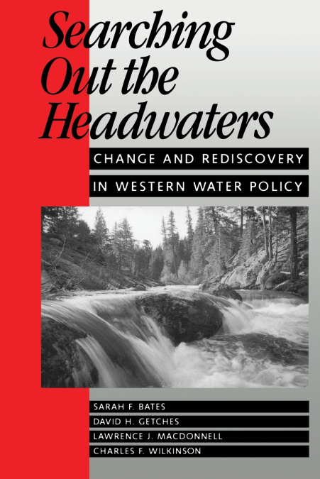 Searching Out the Headwaters