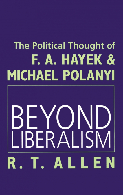 Beyond Liberalism
