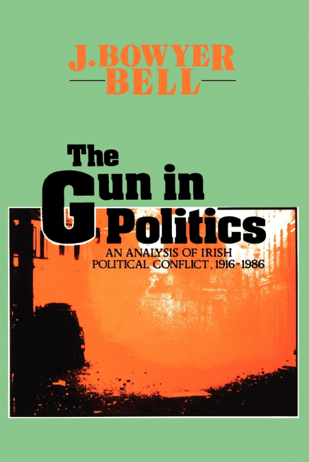The Gun in Politics