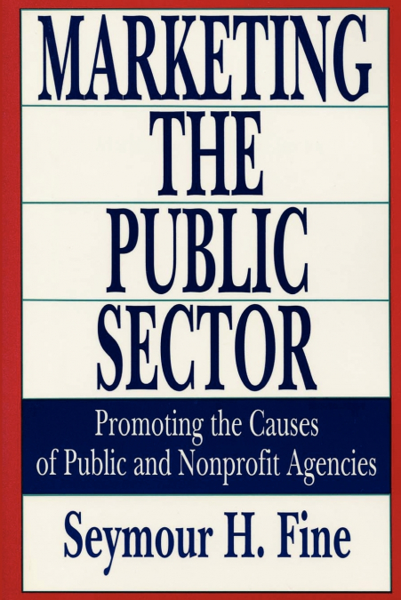 Marketing the Public Sector