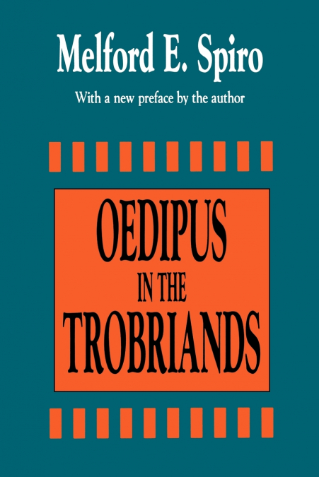 Oedipus in the Trobriands