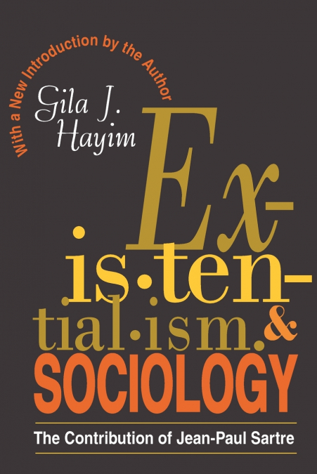 Existentialism and Sociology