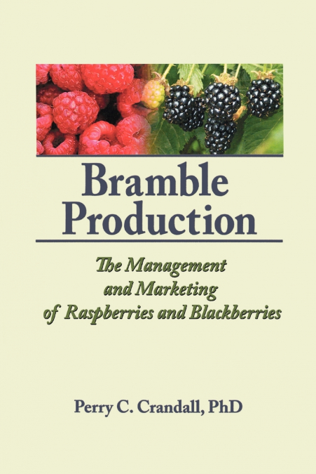 Bramble Production