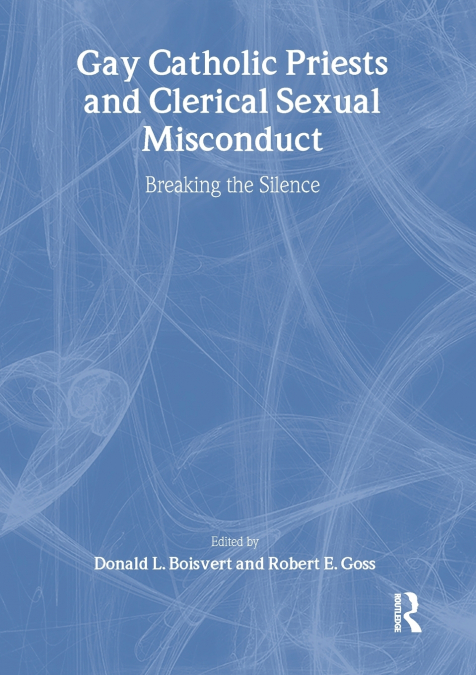 Gay Catholic Priests and Clerical Sexual Misconduct