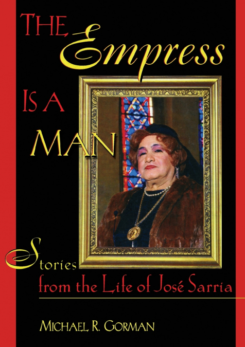 The Empress Is a Man
