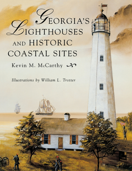 Georgia’s Lighthouses and Historic Coastal Sites