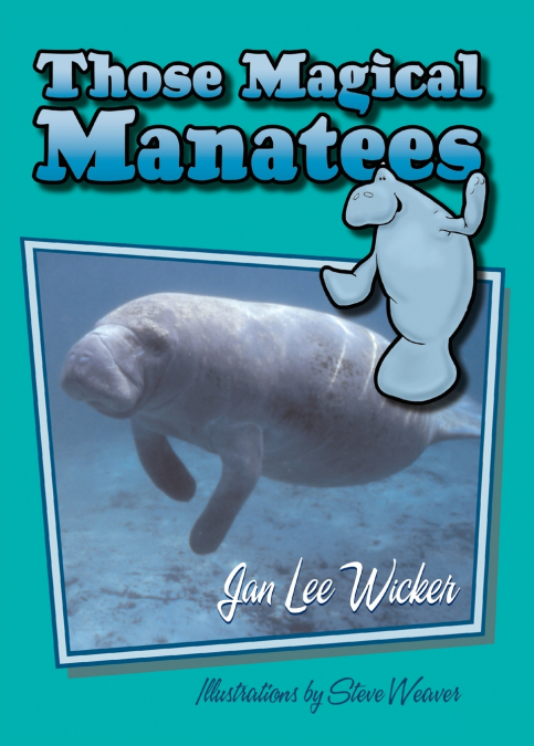 Those Magical Manatees