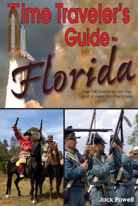 Time Traveler’s Guide to Florida